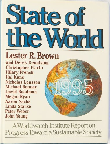 Stock image for State of the World, 1995 for sale by Better World Books