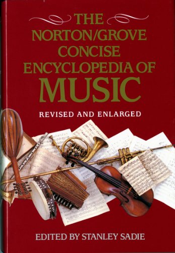 Beispielbild fr Norton/Grove Concise Encyclopedia of Music zum Verkauf von Better World Books