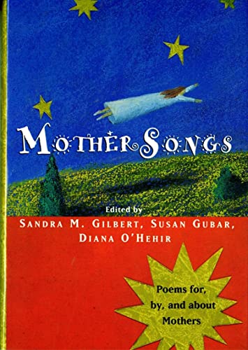 Stock image for Mothersongs : Poems for by and about Mothers for sale by Better World Books