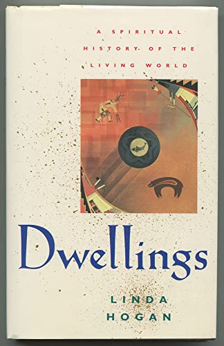 9780393037845: Dwellings: A Spiritual History of the Living World