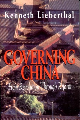 Stock image for Governing China : From Revolution Through Reform for sale by Better World Books