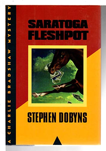 Stock image for Saratoga Fleshpot: A Charlie Bradshaw Mystery for sale by Orion Tech