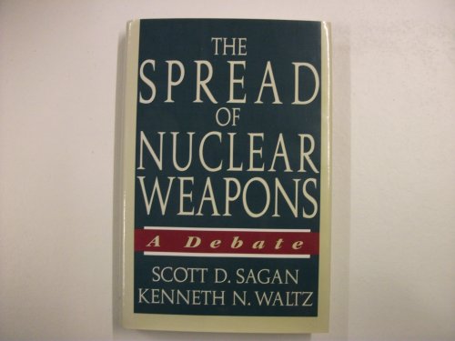 Beispielbild fr The Spread of Nuclear Weapons: A Debate zum Verkauf von Wonder Book