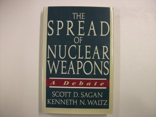 Imagen de archivo de The Spread of Nuclear Weapons : A Debate a la venta por Better World Books