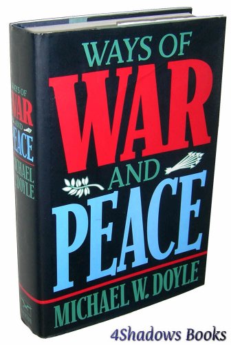 9780393038262: Ways of War and Peace: Realism, Liberalism, and Socialism