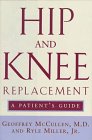 Imagen de archivo de Hip and Knee Replacement: A Patient's Guide a la venta por Open Books