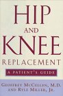 9780393038347: Hip and Knee Replacement: A Patient's Guide