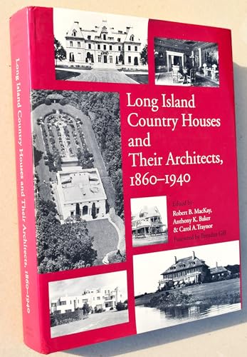 9780393038569: Long Island Country Houses and Their Architects, 1860-1940