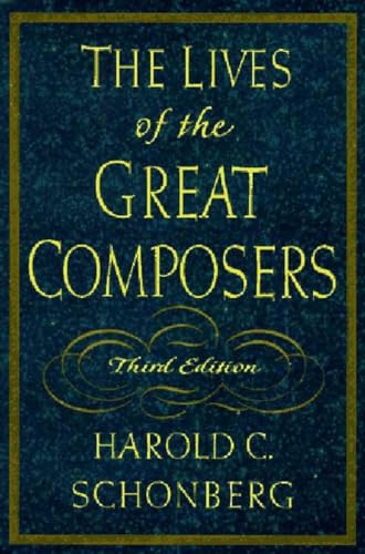 Beispielbild fr Lives of the Great Composers 3e zum Verkauf von Better World Books