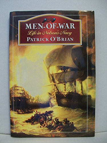 9780393038583: Men-Of-War: Life in Nelson's Navy