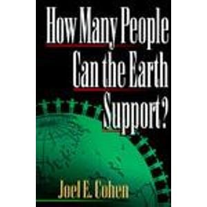 9780393038620: How Many People Can the Earth Support?