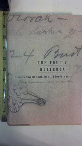 Imagen de archivo de The Poet's Notebook: Excerpts from the Notebooks of Contemporary American Poets a la venta por Half Price Books Inc.