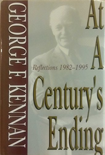 9780393038828: At a Century's Ending: Reflections, 1982-1995