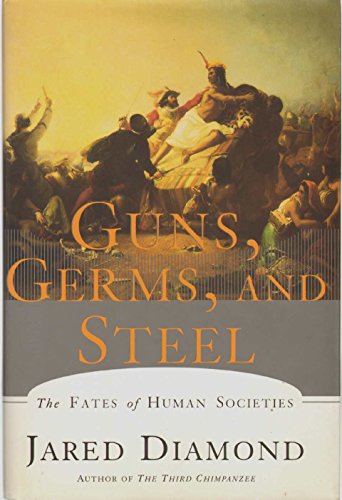 Beispielbild fr Guns, Germs and Steel: The Fates of Human Societies zum Verkauf von Goodwill