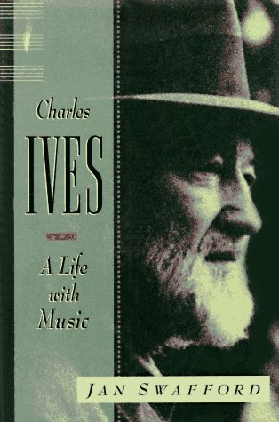 9780393038934: Charles Ives: A Life With Music