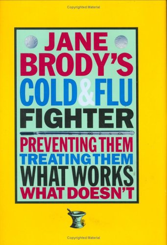 9780393039139: Jane Brody's Cold and Flu Fighter