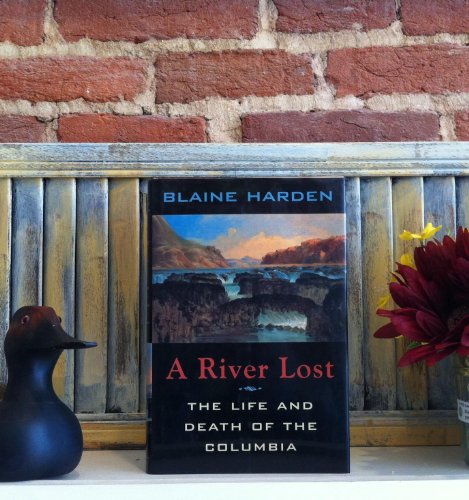 9780393039368: A River Lost: The Life and Death of the Columbia