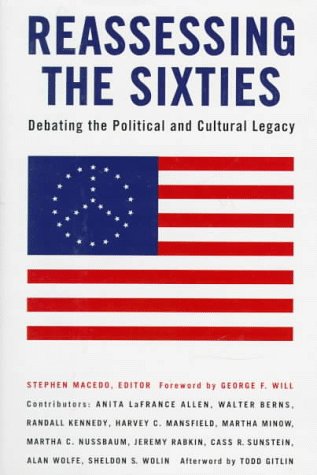 Stock image for Reassessing the Sixties : Debating the Political and Cultural Legacy for sale by Better World Books