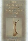 9780393039450: The Seven-Year Atomic Make-Over Guide: And Other Stories