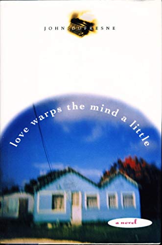 Imagen de archivo de Love Warps the Mind a Little a la venta por Nilbog Books