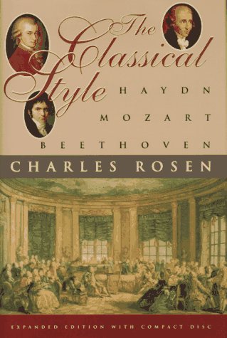 Stock image for Classical Style : Haydn, Mozart, Beethoven for sale by Better World Books: West
