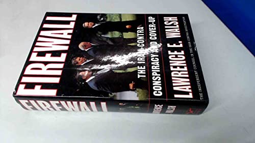 

Firewall: The Iran-Contra Conspiracy and Cover-Up