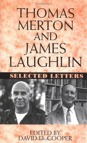 Beispielbild fr Thomas Merton and James Laughlin: Selected Letters zum Verkauf von HPB-Ruby