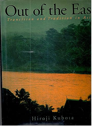 9780393040883: Out of the East: Transition and Tradition in Asia