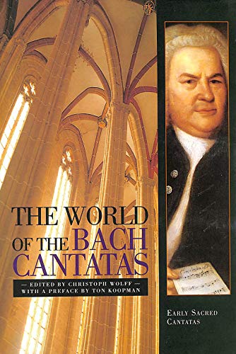 Imagen de archivo de The World of the Bach Cantatas: Early Sacred Cantatas (v. 1) a la venta por SecondSale