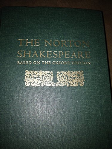 Beispielbild fr The Norton Shakespeare: Based on the Oxford Edition zum Verkauf von ThriftBooks-Dallas