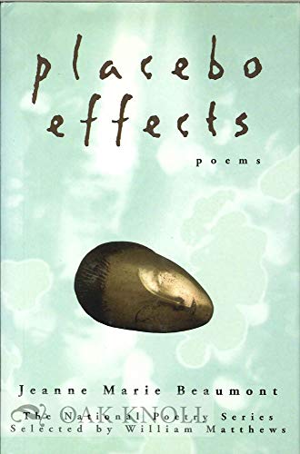 Beispielbild fr Placebo Effects: Poems (National Poetry Series) zum Verkauf von Wonder Book