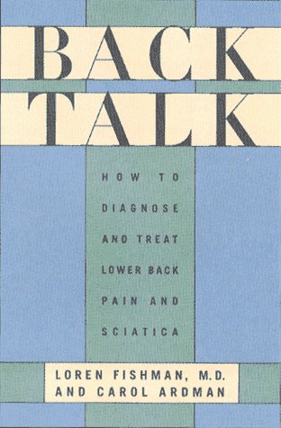 Beispielbild fr Back Talk: How to Diagnose and Cure Low Back Pain and Sciatica zum Verkauf von BooksRun