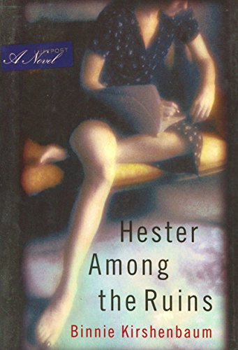 Imagen de archivo de Hester Among the Ruins: A Novel a la venta por SecondSale