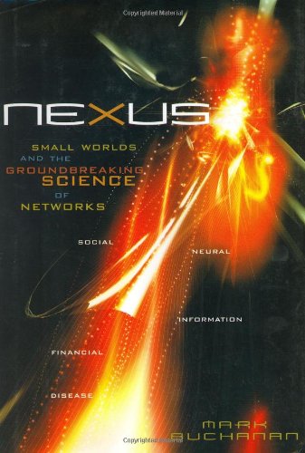 9780393041538: Nexus: Small Worlds and the Groundbreaking Science of Networks