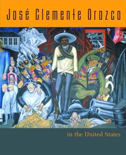 Imagen de archivo de Jose Clemente Orozco in the United States, 1927-1934 a la venta por SecondSale