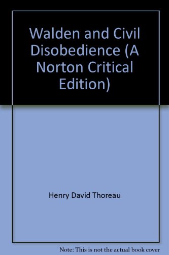 Beispielbild fr Walden and Civil Disobedience (A Norton Critical Edition) zum Verkauf von Better World Books