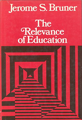 Beispielbild fr The Relevance of Education zum Verkauf von Better World Books