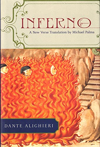 Inferno: A New Verse Translation. Translation by Michael Palma. - Dante, Alighieri