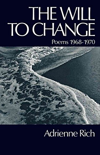 Imagen de archivo de The will to change;: Poems 1968-1970 a la venta por Irish Booksellers