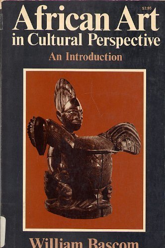 Stock image for African Art in Cultural Perspective: An Introduction for sale by GF Books, Inc.