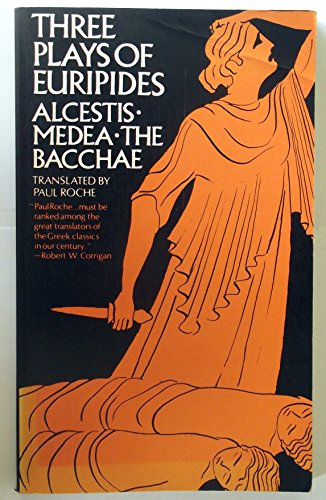 Stock image for Three Plays of Euripides Alcestis, Medea, the Bacchae for sale by TextbookRush