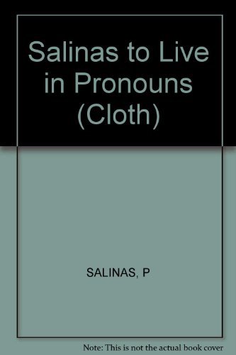 9780393043891: Salinas To Live In ∗pronouns∗ (cloth)
