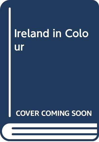 Beispielbild fr Ireland in Colour zum Verkauf von Half Price Books Inc.