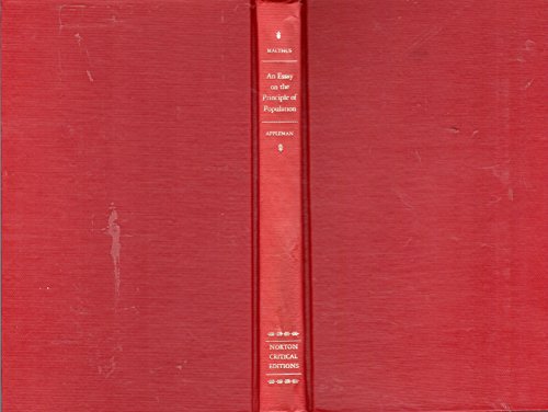 Stock image for An Essay on the Principle of Population: Text, Sources and Background, Criticism (Norton Critical Edition) for sale by Books Unplugged