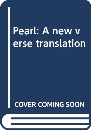 Beispielbild fr Pearl : A New Verse Translation zum Verkauf von Better World Books
