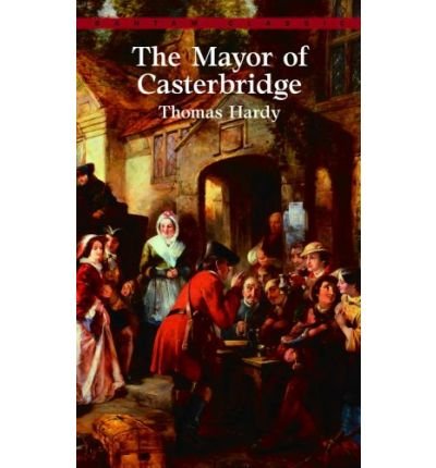 Stock image for The Mayor of Casterbridge for sale by Better World Books