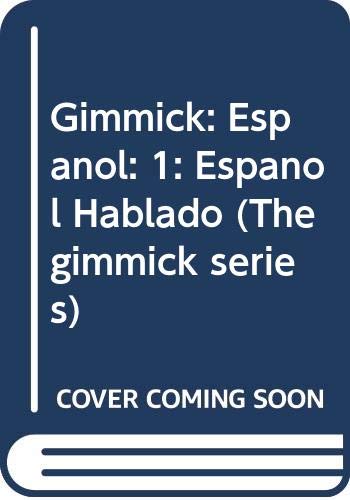 Stock image for Gimmick: Espanol (The Gimmick Series) for sale by Bayside Books