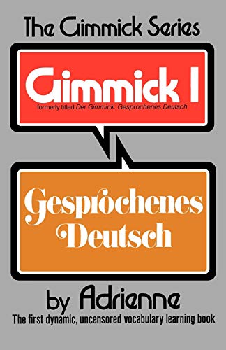 Stock image for Gimmick I: Gesprochenes Deutsch (Gimmick Series) (Gimmick (W.W. Norton)) for sale by Chiron Media