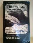 9780393044966: The Prelude- 1799- 1805- 1850: Authoritative Texts- Context and Reception- Recent Critical Essays