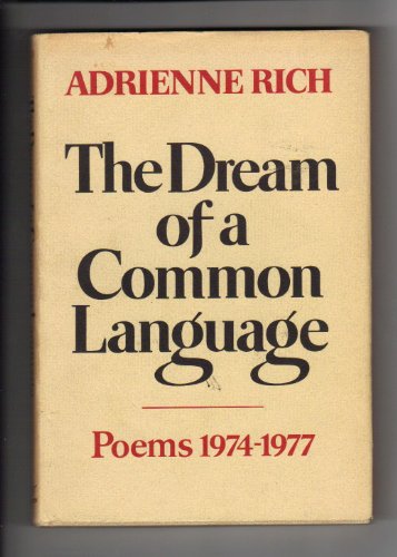Stock image for The Dream of a Common Language: Poems, 1974-1977 for sale by ThriftBooks-Dallas